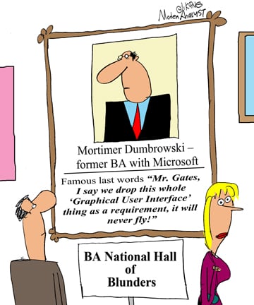Business Analyst National Hall of Blunders
